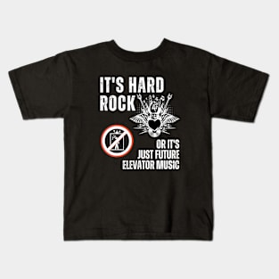 Hard Rock or Nothing! Kids T-Shirt
